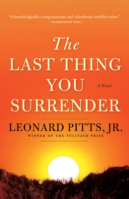 The Last Thing You Surrender: A Novel of World War II Cover Image