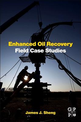 Enhanced Oil Recovery Field Case Studies Cover Image