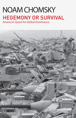 Hegemony or Survival: America's Quest for Global Dominance Cover Image