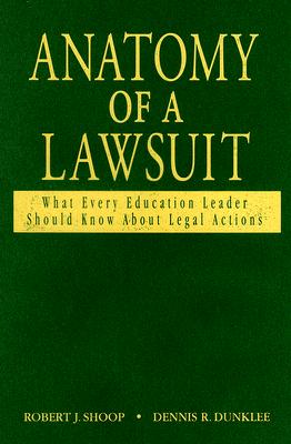 Anatomy of a Lawsuit: What Every Education Leader Should Know About Legal Actions