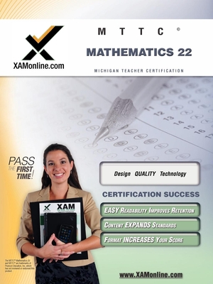 Mttc Mathematics (Secondary) 22 Teacher Certification Test Prep Study Guide (XAM MTTC) By Sharon A. Wynne Cover Image
