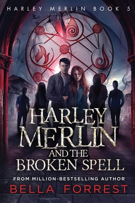 Harley Merlin and the Broken Spell Cover Image