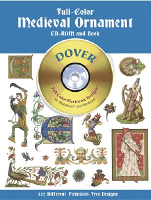Full-Color Medieval Ornament CD-ROM and Book (Dover Pictorial Archives) By Dover Publications Inc Cover Image