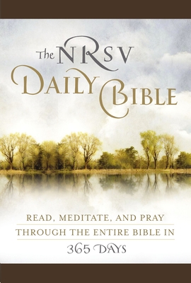 The NRSV Daily Bible  (Brown Imitation Leather): Read, Meditate, and Pray Through the Entire Bible in 365 Days Cover Image