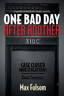 One Bad Day After Another By Max Folsom Cover Image
