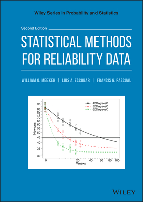 Statistical Methods for Reliability Data By William Q. Meeker, Luis A. Escobar, Francis G. Pascual Cover Image