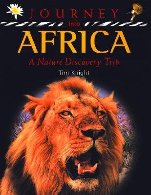 Journey Into Africa: A Nature Discovery Trip Cover Image