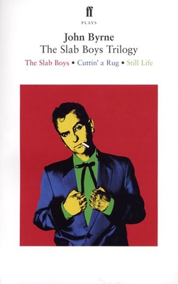 The Slab Boys Trilogy (Faber Drama) Cover Image