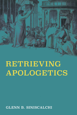 Retrieving Apologetics Cover Image