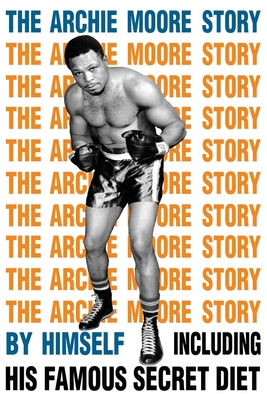 The Archie Moore Story Cover Image