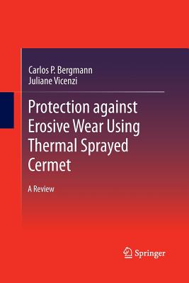 Protection Against Erosive Wear Using Thermal Sprayed Cermet: A Review Cover Image