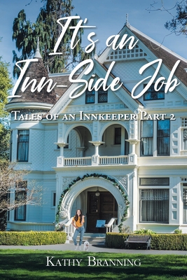It's an Inn-Side Job: Tales of an Innkeeper Part 2 Cover Image