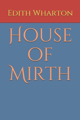House of Mirth