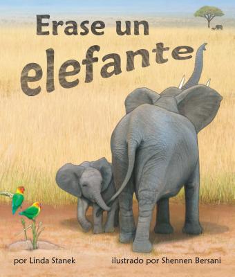 Erase Un Elefante (Once Upon an Elephant) Cover Image