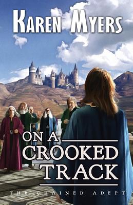 On a Crooked Track Cover