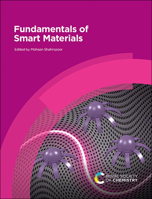 Fundamentals of Smart Materials By Mohsen Shahinpoor (Editor) Cover Image