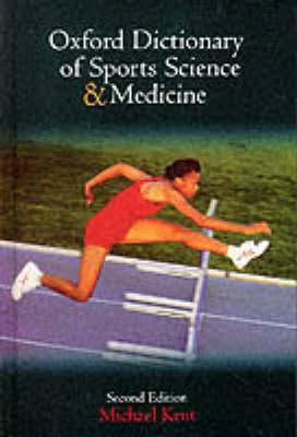 The Oxford Dictionary of Sports Science and Medicine (Oxford Medical Publications) Cover Image