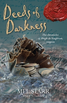Deeds of Darkness (The Chronicles of Hugh de Singleton, Sur)