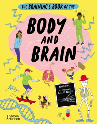 The Brainiac's Book of the Body and Brain (The Brainiac's Series #2) Cover Image