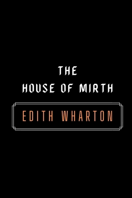 The House of Mirth