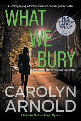 Cover for What We Bury
