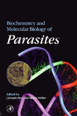 Biochemistry and Molecular Biology of Parasites Cover Image