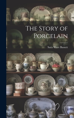 The Story of Porcelain Cover Image