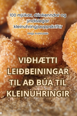 ViðhÆtti Leiðbeiningar Til Að Búa Til Kleinuhringir Cover Image