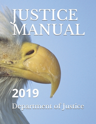 Justice Manual: 2019