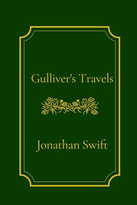 Gulliver's Travels by Jonathan Swift Cover Image