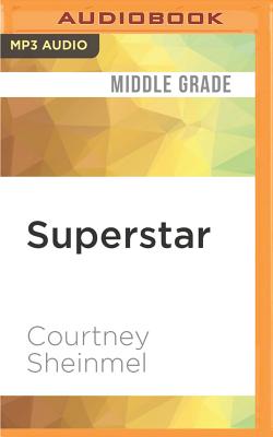 Superstar (Stella Batts #8) By Courtney Sheinmel, Cassandra Morris (Read by) Cover Image