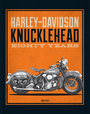 Harley-Davidson Knucklehead: Eighty Years Cover Image