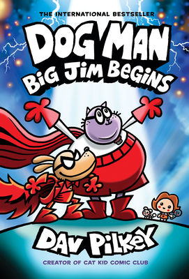 Cover Image for Dog Man: Big Jim Begins (Dog Man, #13)