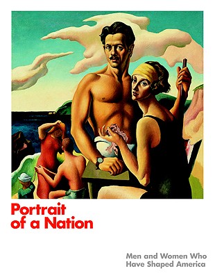 Portrait of a Nation: Men and Women Who Have Shaped America By Merrell (Manufactured by) Cover Image