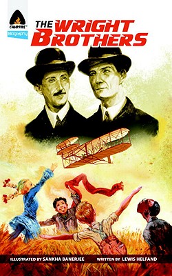 The Wright Brothers: A Graphic Novel (Campfire Graphic Novels) Cover Image