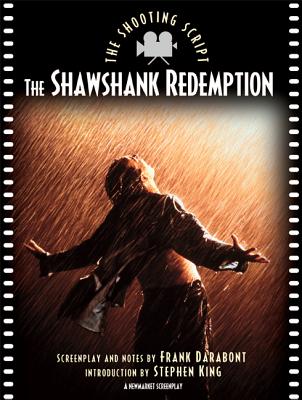 Shawshank Redemption: The Shooting Script By Frank Darabont, Stephen King Cover Image
