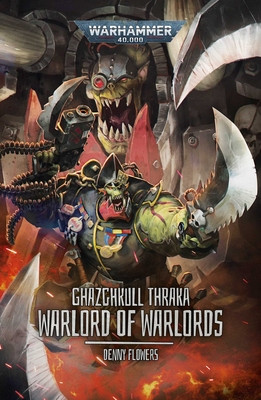 Ghazghkull Thraka: Warlord of Warlords (Warhammer 40,000