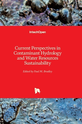 Current Perspectives in Contaminant Hydrology and Water Resources Sustainability Cover Image