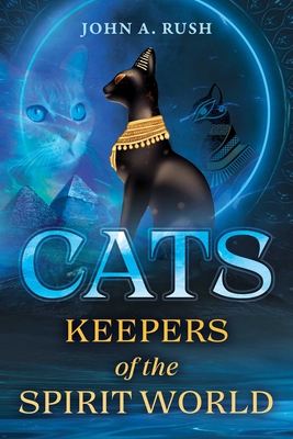 Cats: Keepers of the Spirit World Cover Image