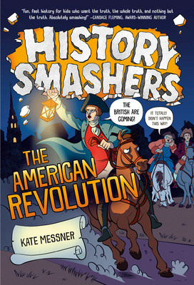 History Smashers: The American Revolution cover