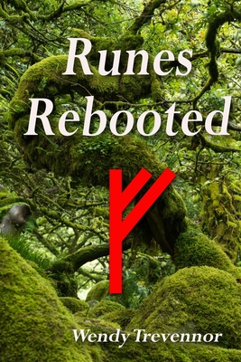 Runes Rebooted By Wendy Trevennor Cover Image