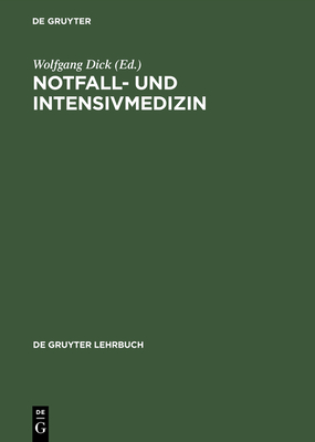 Notfall- und Intensivmedizin (de Gruyter Lehrbuch) Cover Image