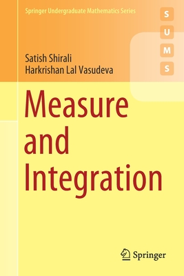 Measure and Integration (Springer Undergraduate Mathematics) Cover Image