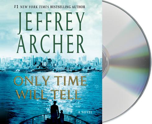 Only Time Will Tell (The Clifton Chronicles #1) Cover Image