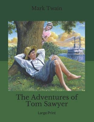 The Adventures of Tom Sawyer