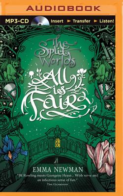 Cover for All Is Fair (Split Worlds #3)