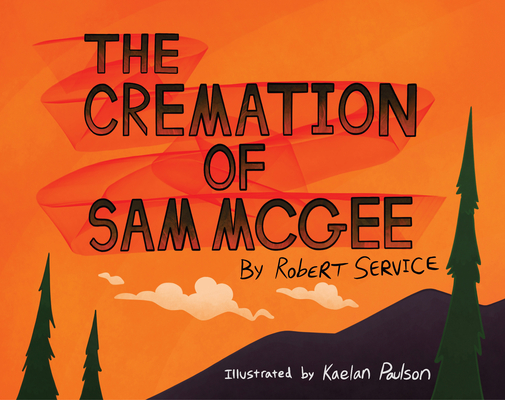 The Cremation of Sam McGee Cover Image