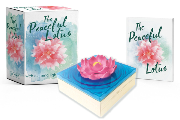 The Peaceful Lotus: With Calming Light and Sound (RP Minis) By Mollie Thomas Cover Image