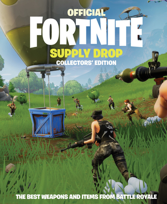 FORTNITE (Official): Supply Drop: Collectors' Edition (Official Fortnite Books) By Epic Games Cover Image