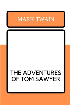 The Adventures of Tom Sawyer